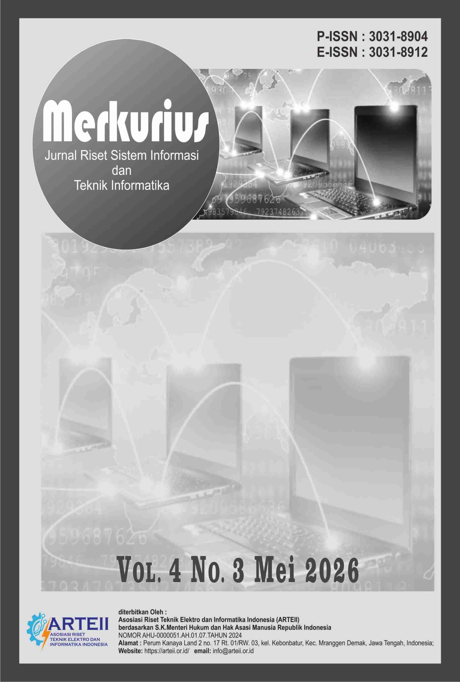 					View Vol. 4 No. 4 (2026): Juli: Merkurius : Jurnal Riset Sistem Informasi dan Teknik Informatika
				