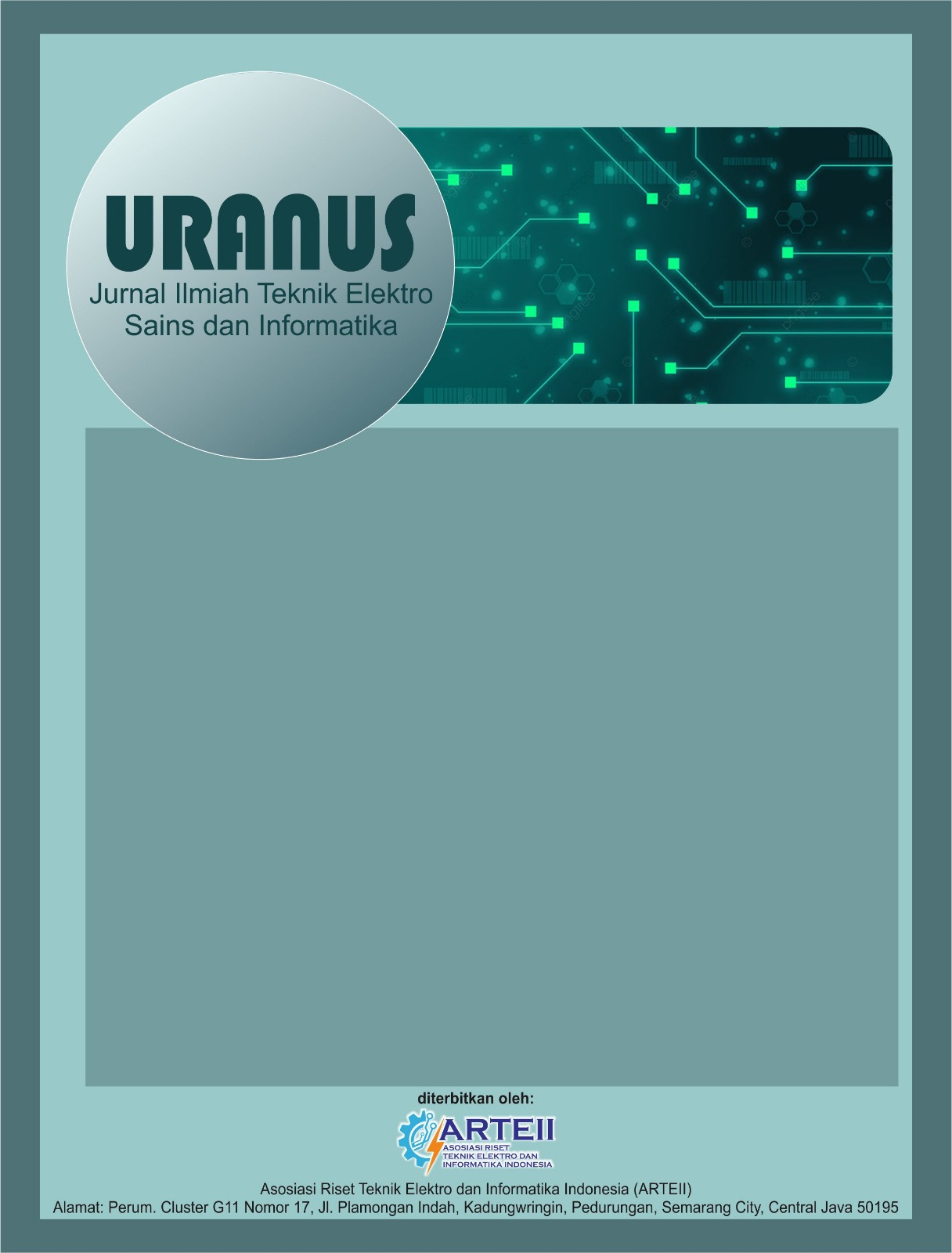 					View Vol. 3 No. 1 (2025): Uranus : Jurnal Ilmiah Teknik Elektro, Sains dan Informatika
				