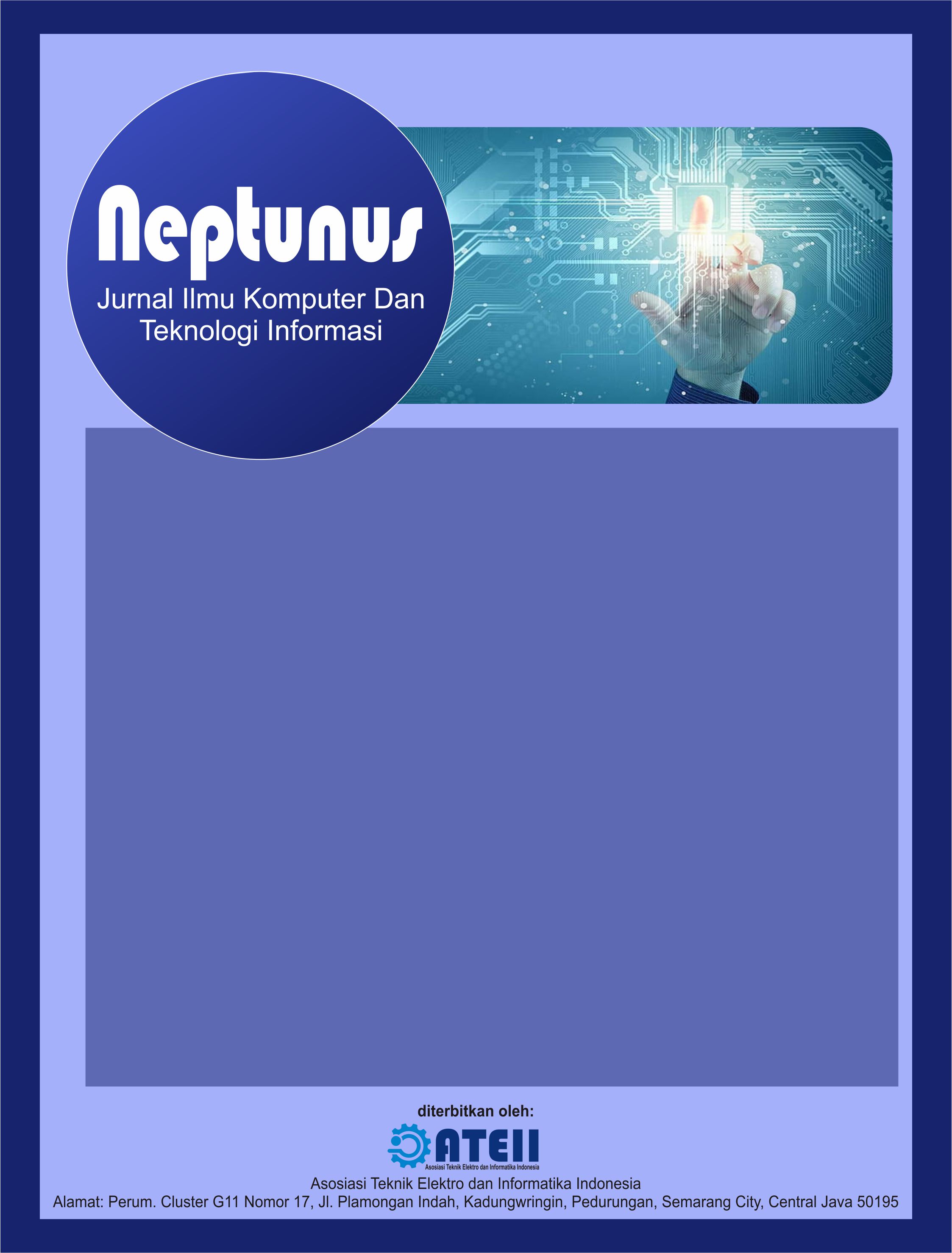 					View Vol. 3 No. 3 (2025): Agustus : Neptunus : Jurnal Ilmu Komputer Dan Teknologi Informasi
				